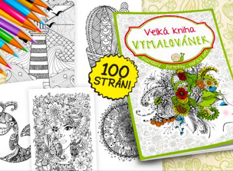 Veľká kniha omaľovánok. Poznáte omaľovánky pre dospelých? Fenomén, ktorý má milióny a milióny fanúšikov po celom svete. 
